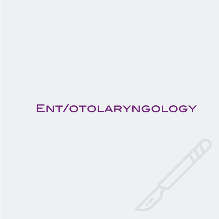 ENT Otolaryngology